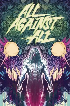 All Against All TP by Alex Paknadel and Caspar Wijngaard