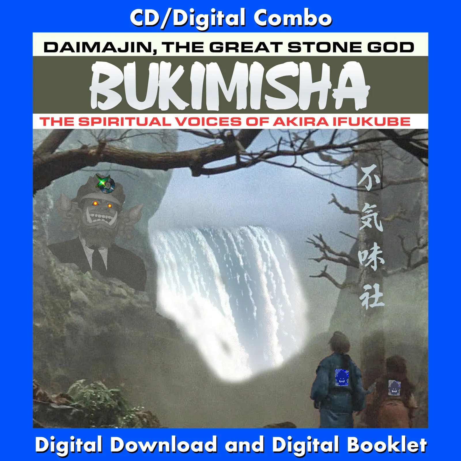 BUKIMISHA: Daimajin, The Great Stone God - The Spiritual Voices of Akira Ifukube