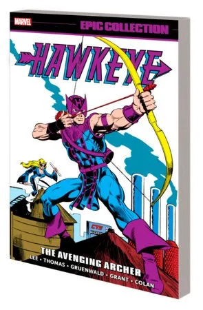 Hawkeye Epic Collection Vol 1: The Avenging Archer TP *OOP*