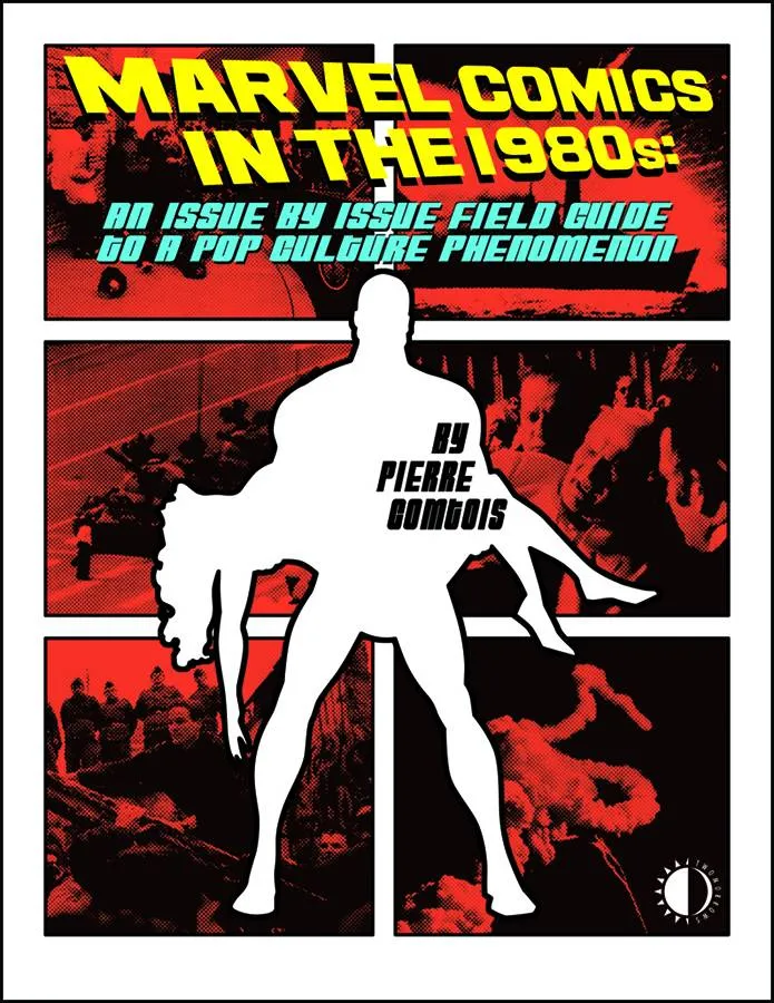 Marvel Comics In The 1980s SC